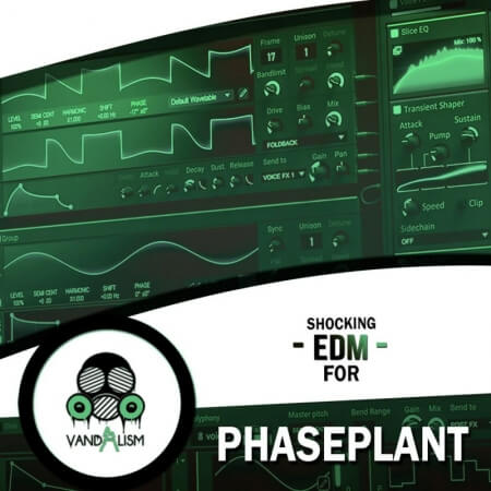 Vandalism Shocking EDM For Phase Plant WAV Synth Presets